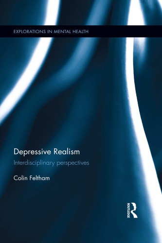 Depressive realism : interdisciplinary perspectives